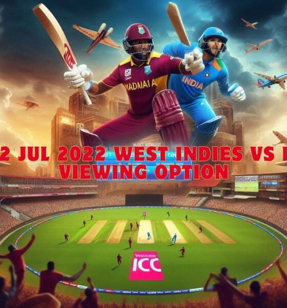 icc 22 jul 2022 west indies vs india viewing option