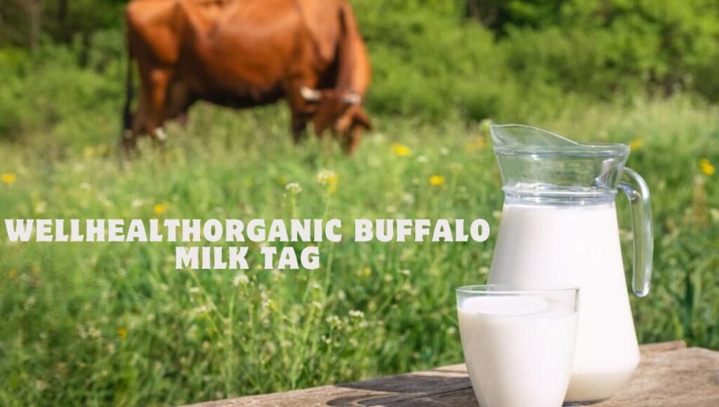 wellhealthorganic buffalo milk tag 