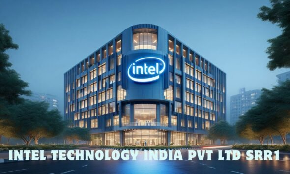 intel technology india pvt ltd srr1