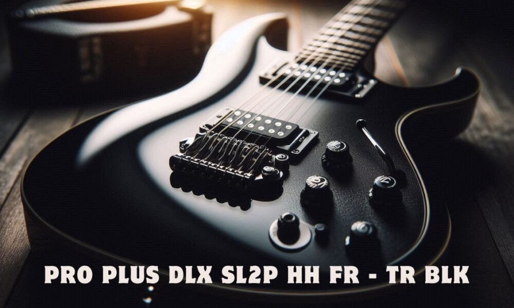 pro plus dlx sl2p hh fr - tr blk